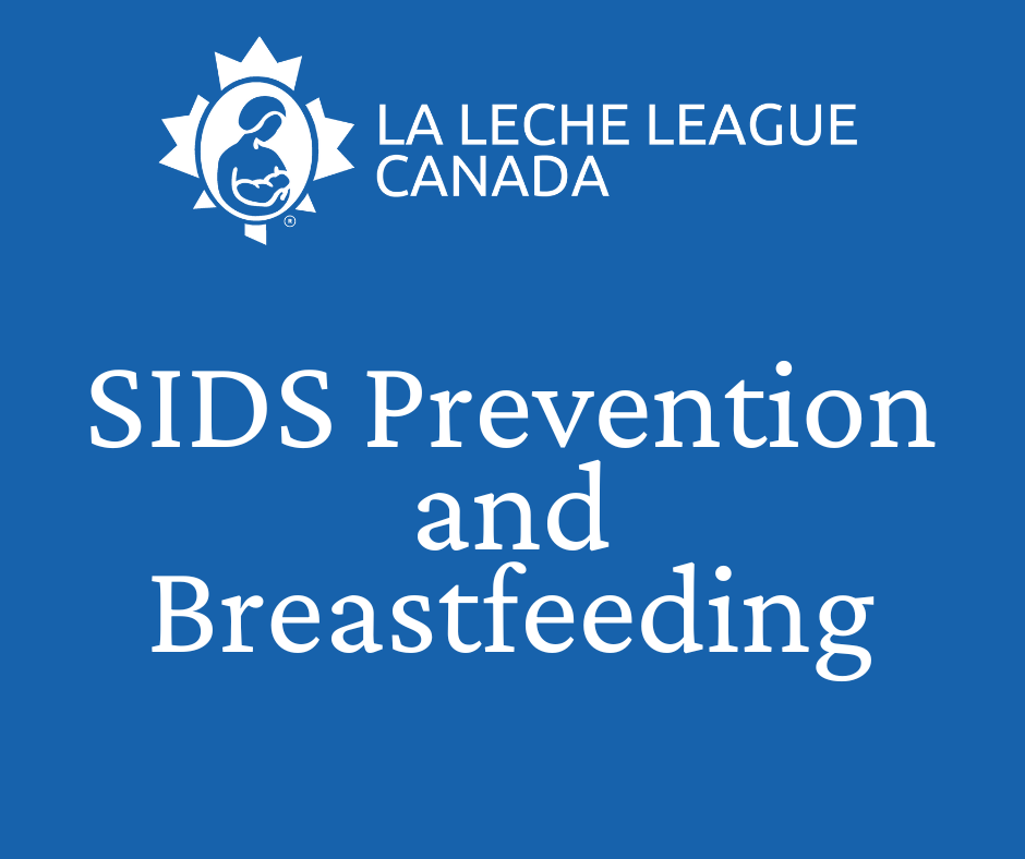 Sids Prevention And Breastfeeding La Leche League Canada Breastfeeding Support And Information 2543